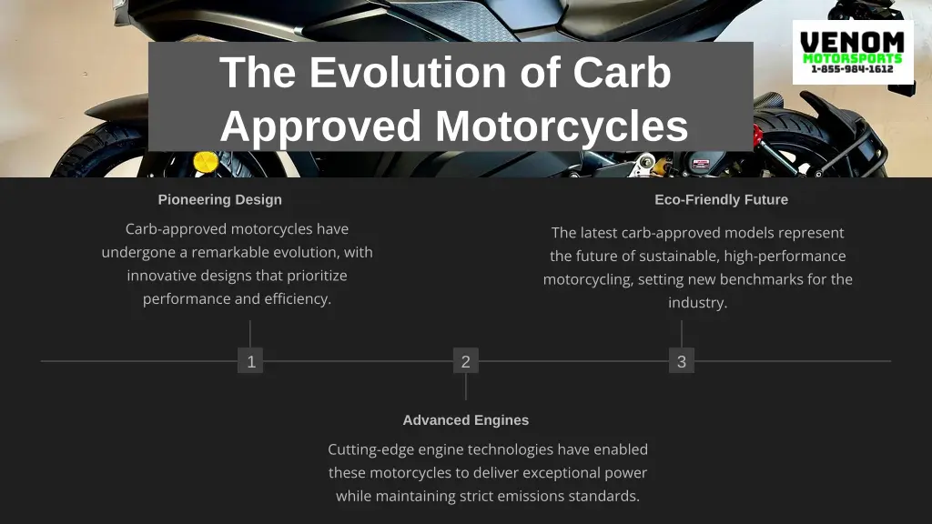 the evolution of carb approved motorcycles