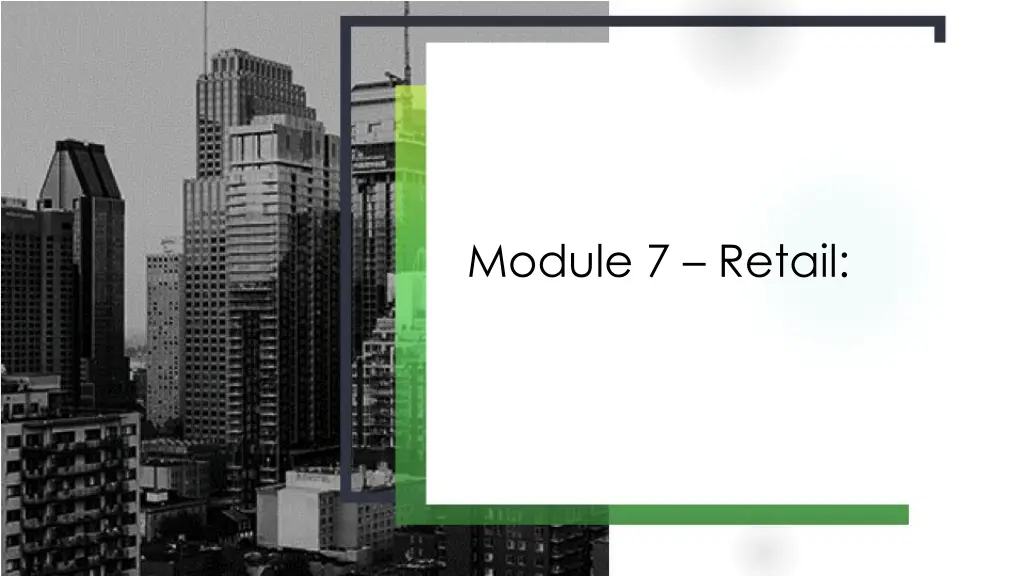 module 7 retail