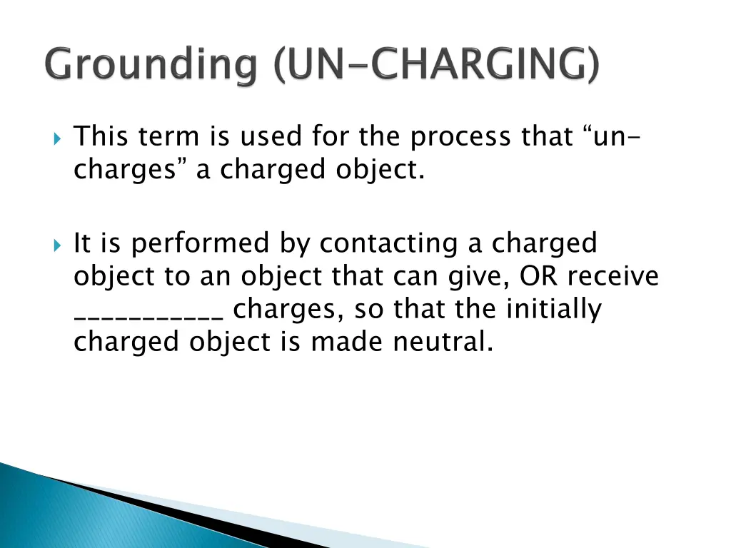 this term is used for the process that un charges