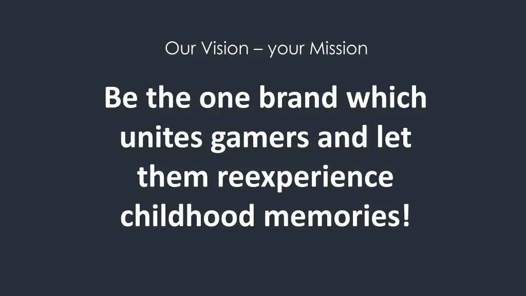 our vision your mission 1