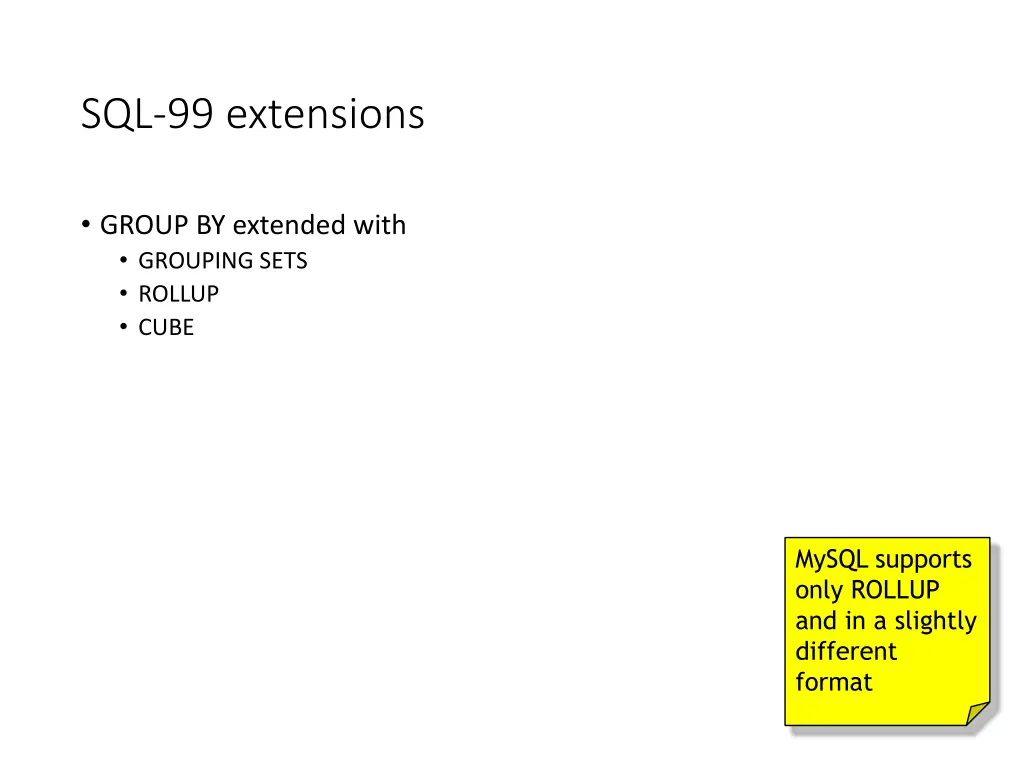 sql 99 extensions