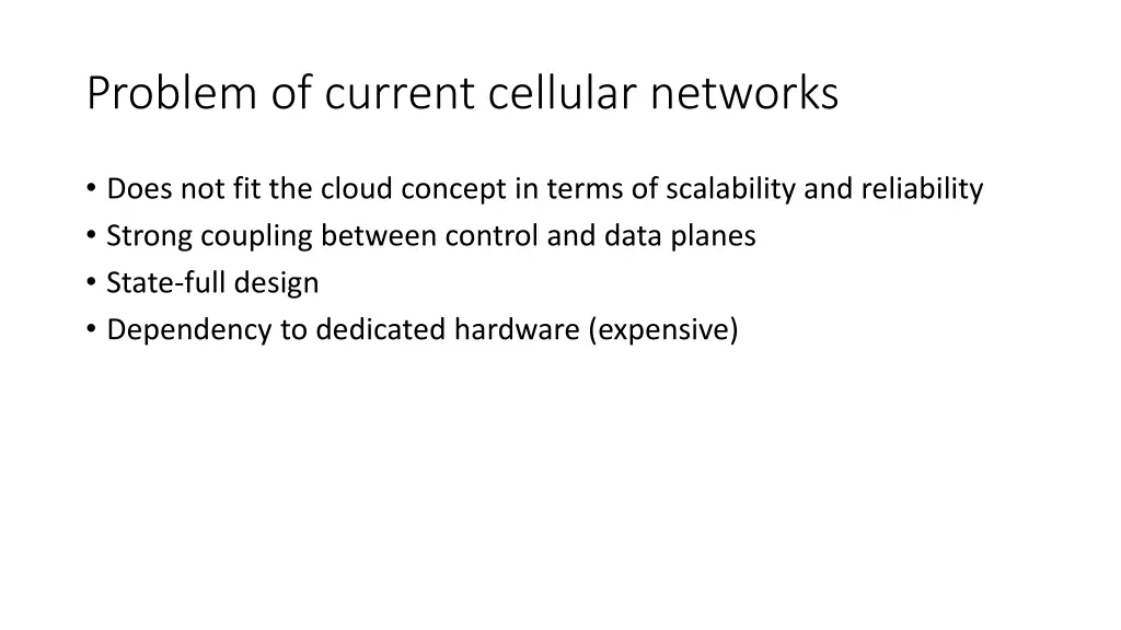 problem of current cellular networks