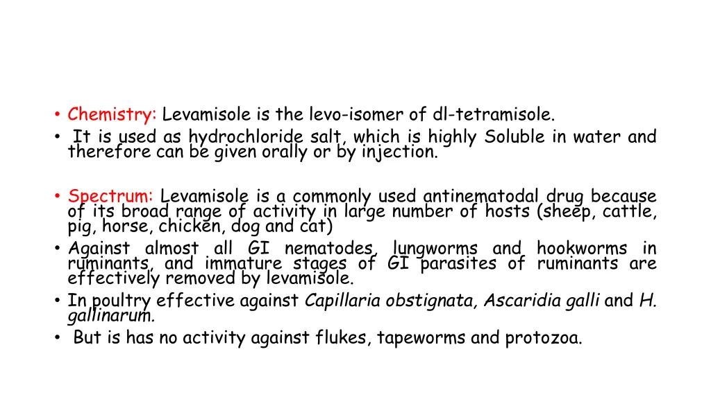 chemistry levamisole is the levo isomer