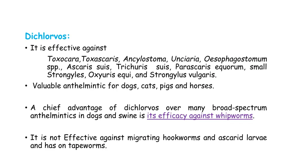 dichlorvos it is effective against toxocara