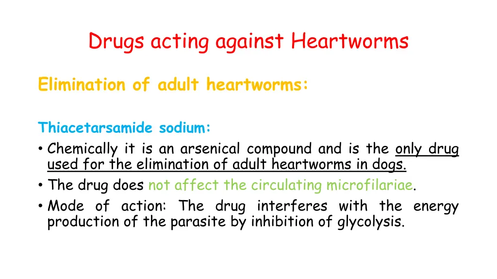 drugs acting against heartworms