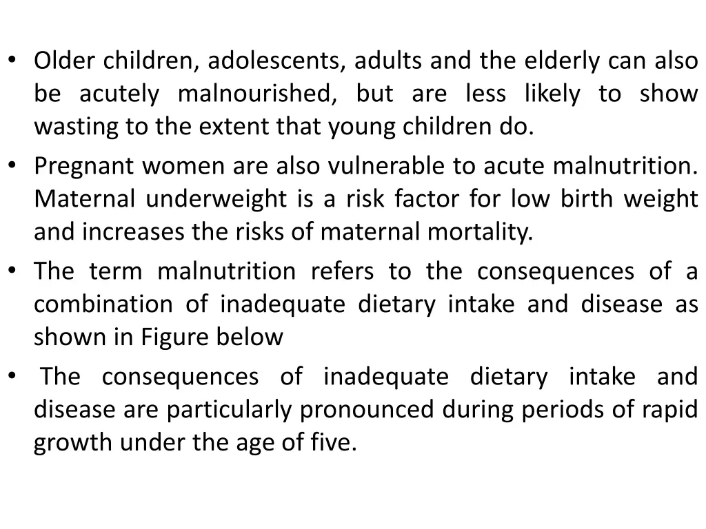 older children adolescents adults and the elderly