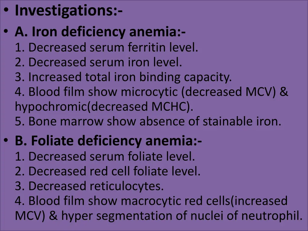 investigations a iron deficiency anemia