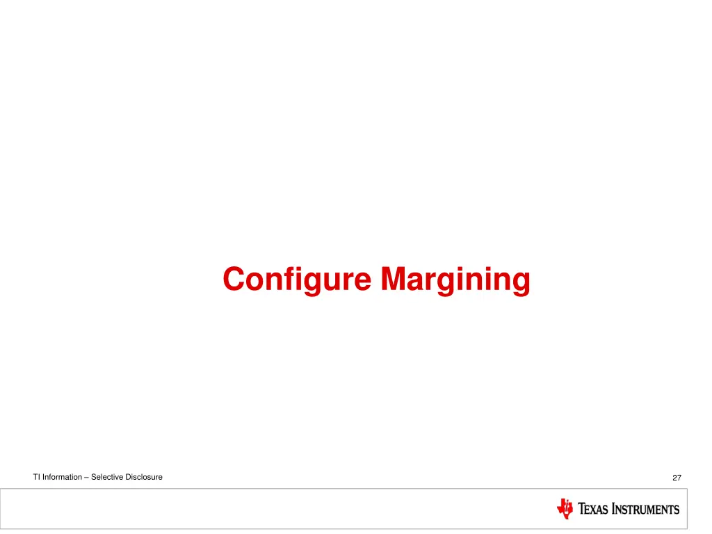 configure margining