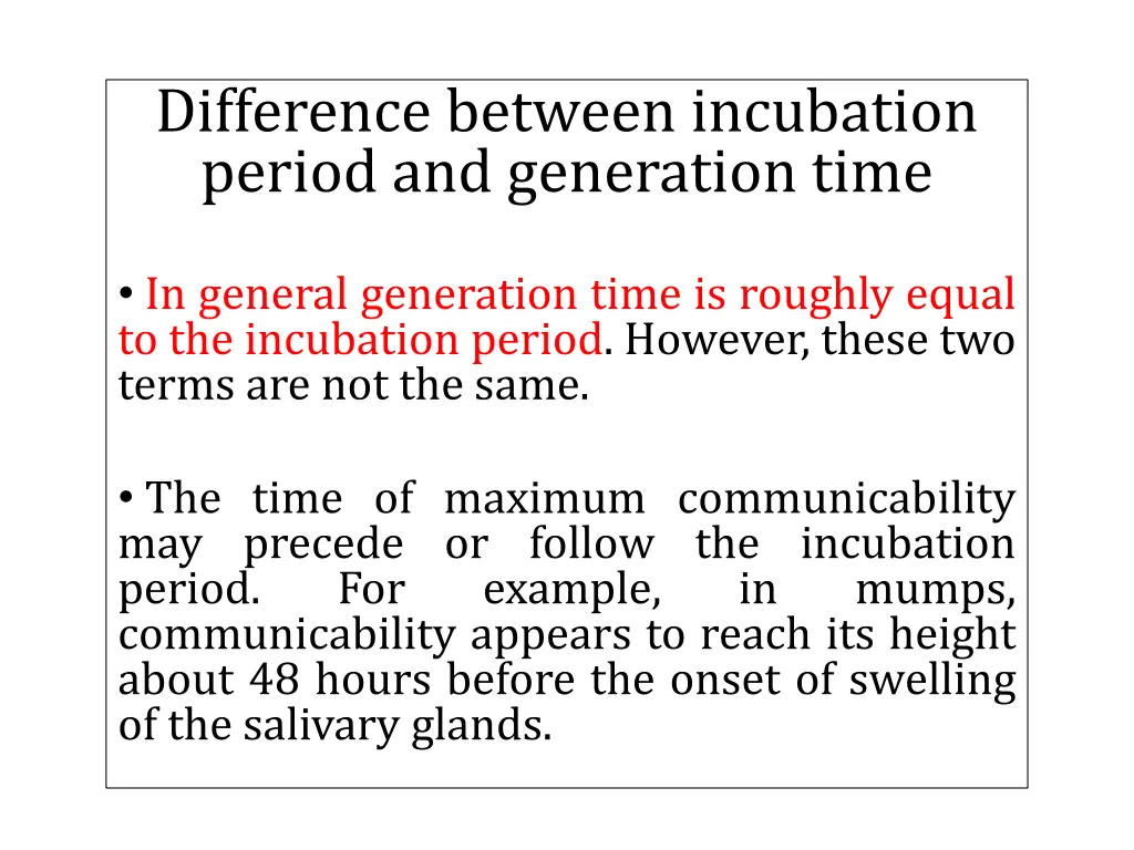 difference between incubation period