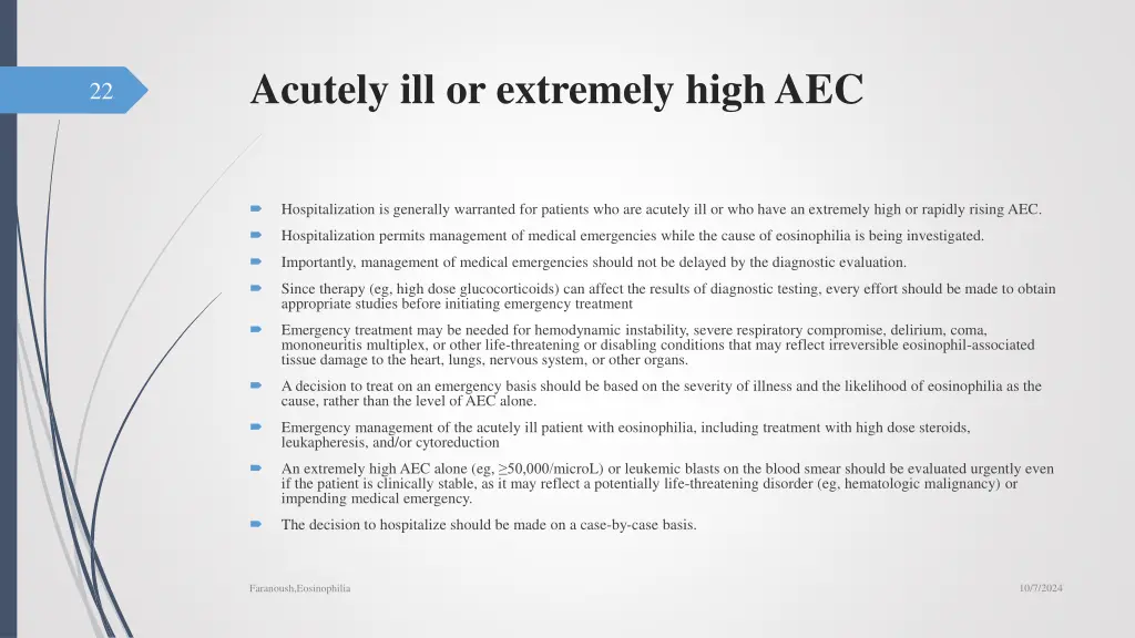 acutely ill or extremely high aec