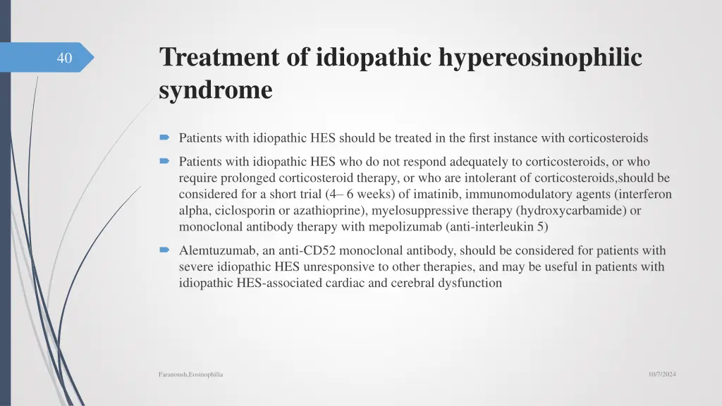 treatment of idiopathic hypereosinophilic syndrome