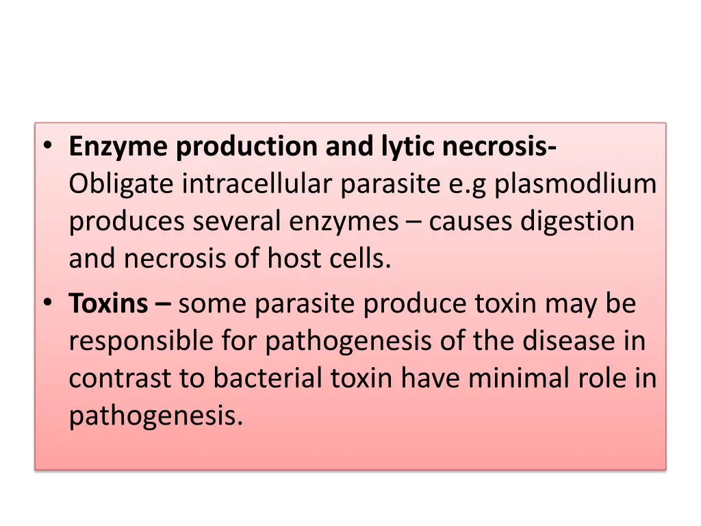 enzyme production and lytic necrosis obligate