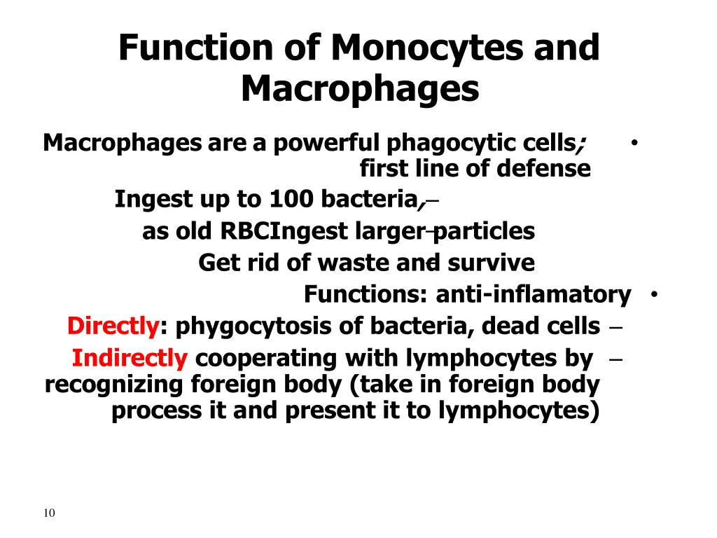 function of monocytes and macrophages