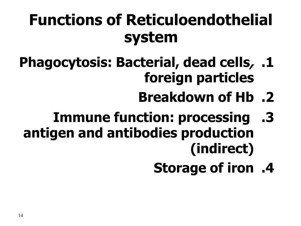 functions of reticuloendothelial system