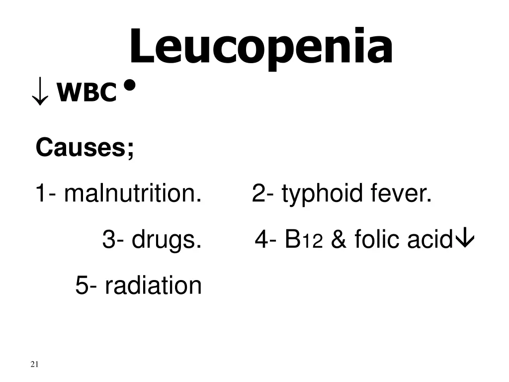 leucopenia