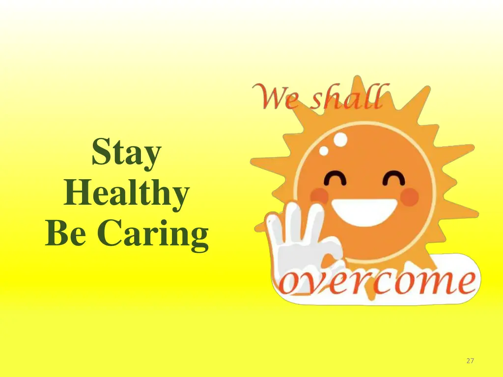 stay healthy be caring