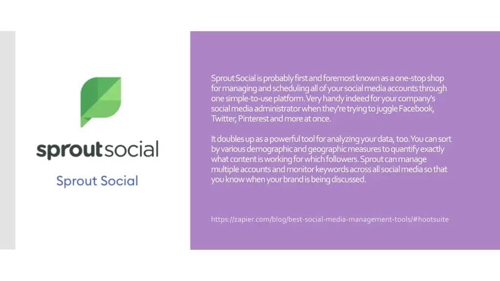 sprout social is probably first and foremost