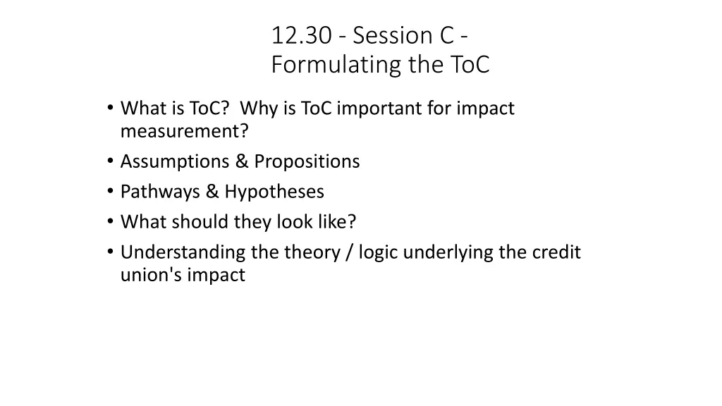 12 30 session c formulating the toc