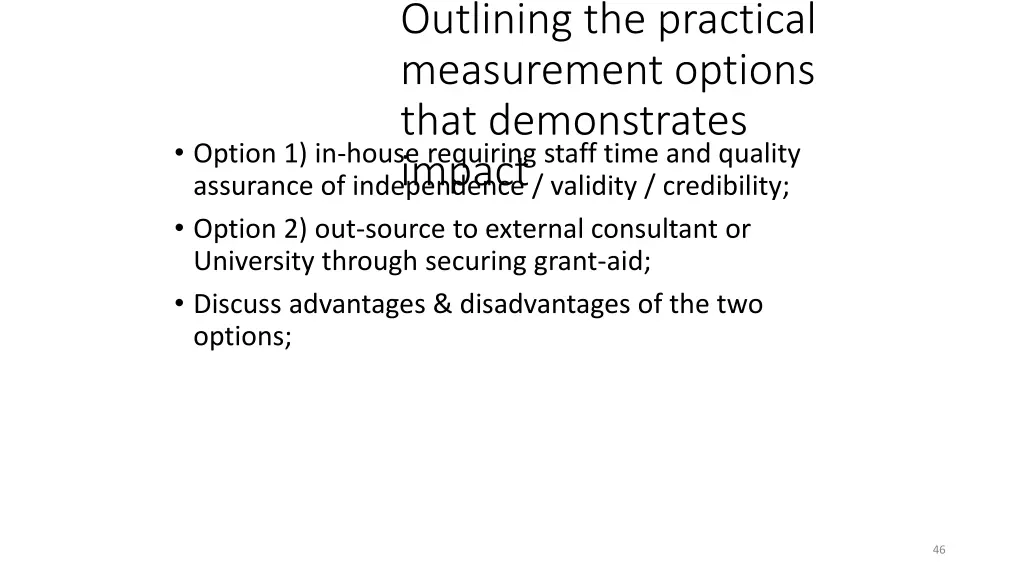 outlining the practical measurement options that