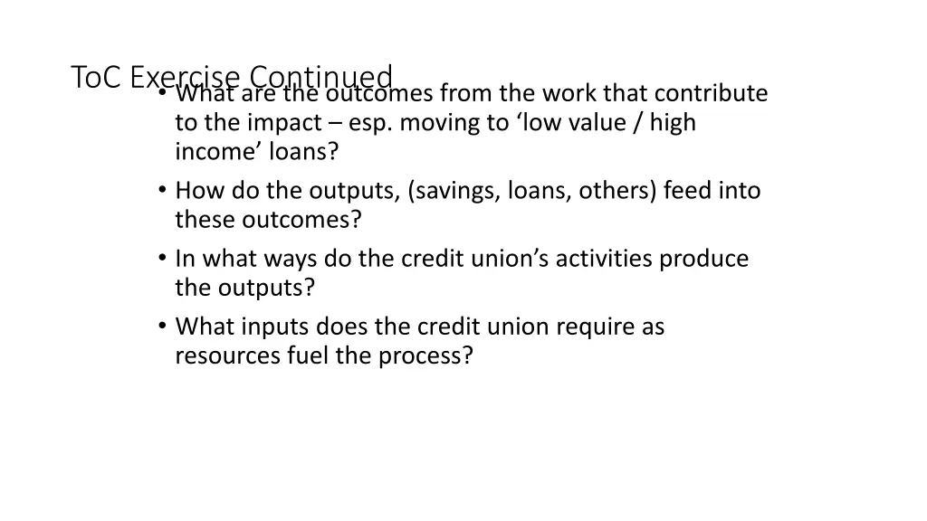 toc exercise continued what are the outcomes from