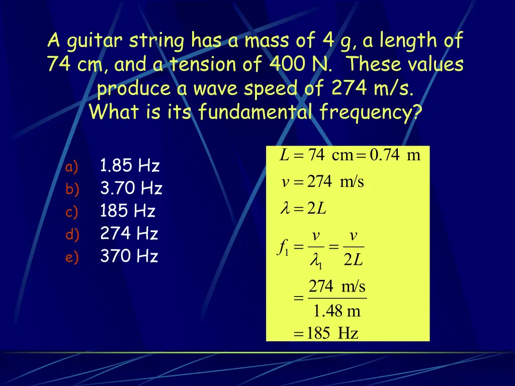 a guitar string has a mass of 4 g a length