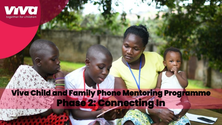 viva child and family phone mentoring programme