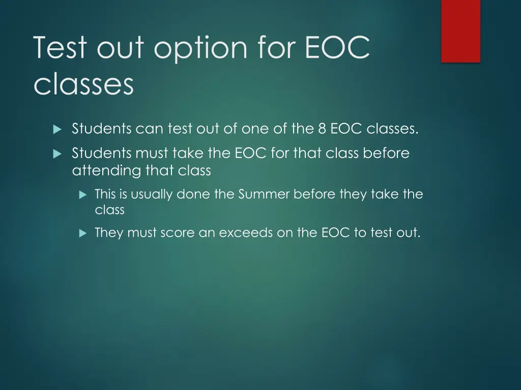 test out option for eoc classes