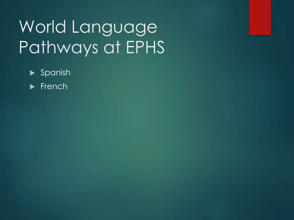 world language pathways at ephs