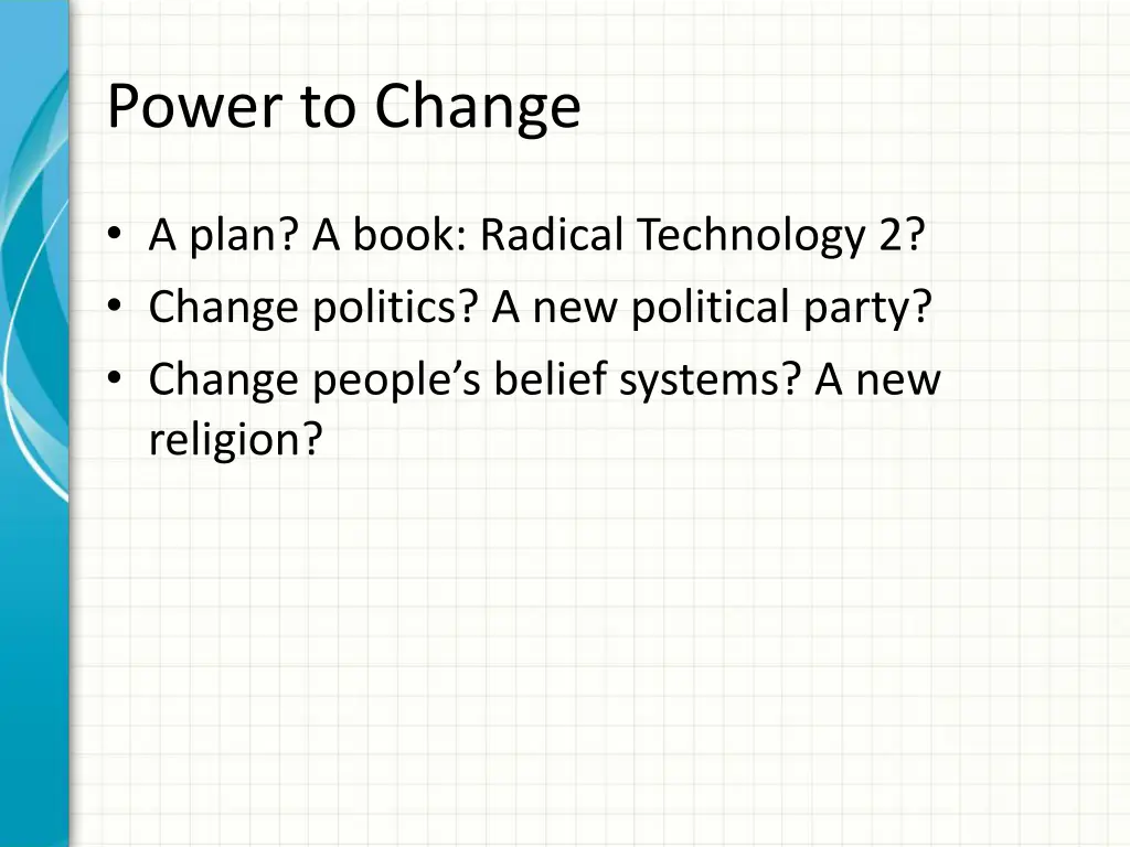 power to change 3