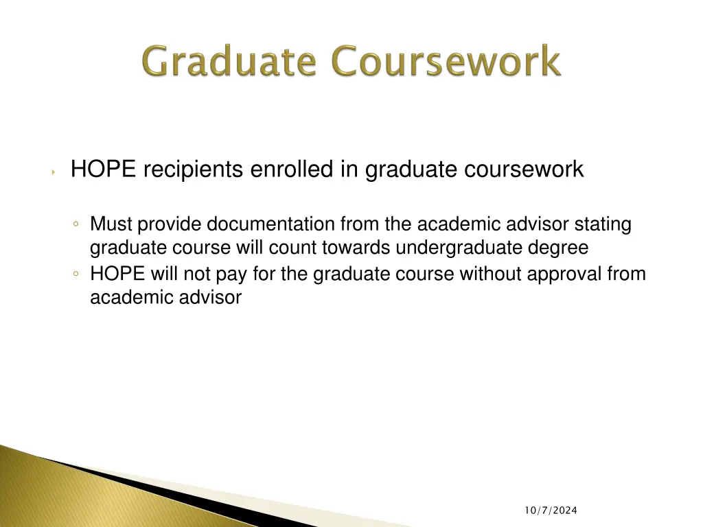 hope recipients enrolled in graduate coursework