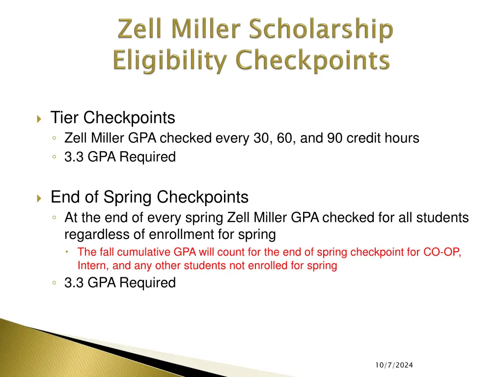 tier checkpoints zell miller gpa checked every