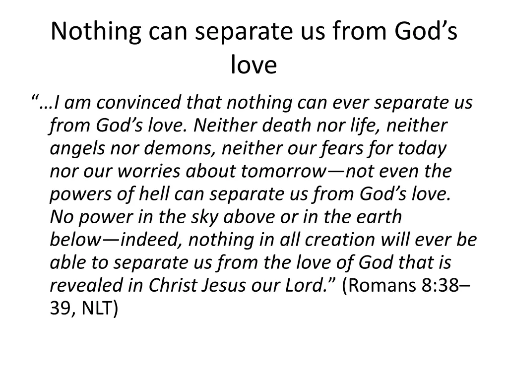 nothing can separate us from god s love