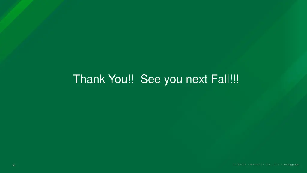 thank you see you next fall