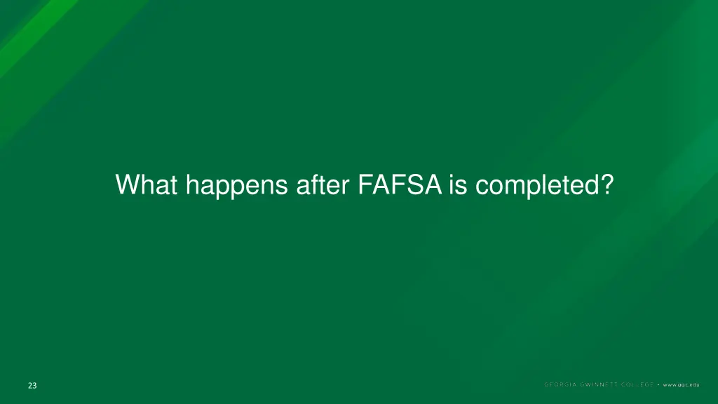 what happens after fafsa is completed