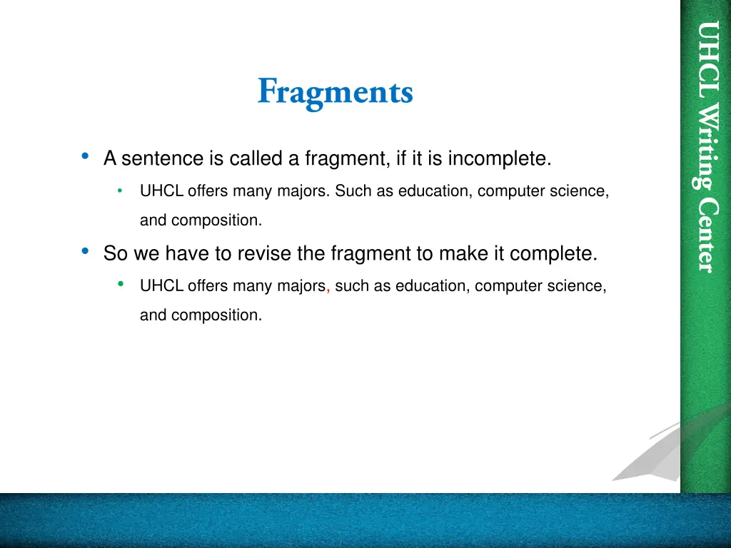 a sentence is called a fragment