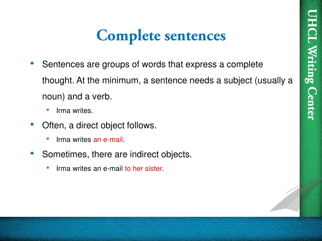 sentences are groups of words that express