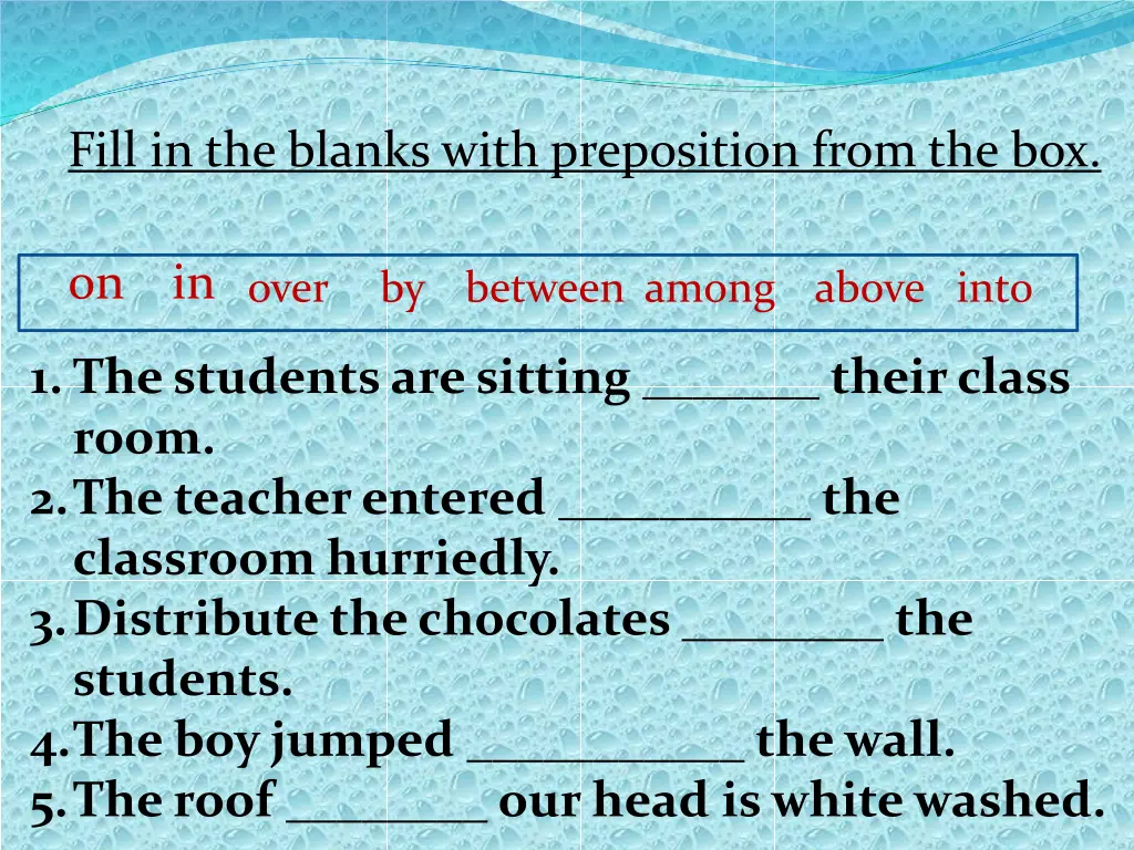 fill in the blanks with preposition from the box