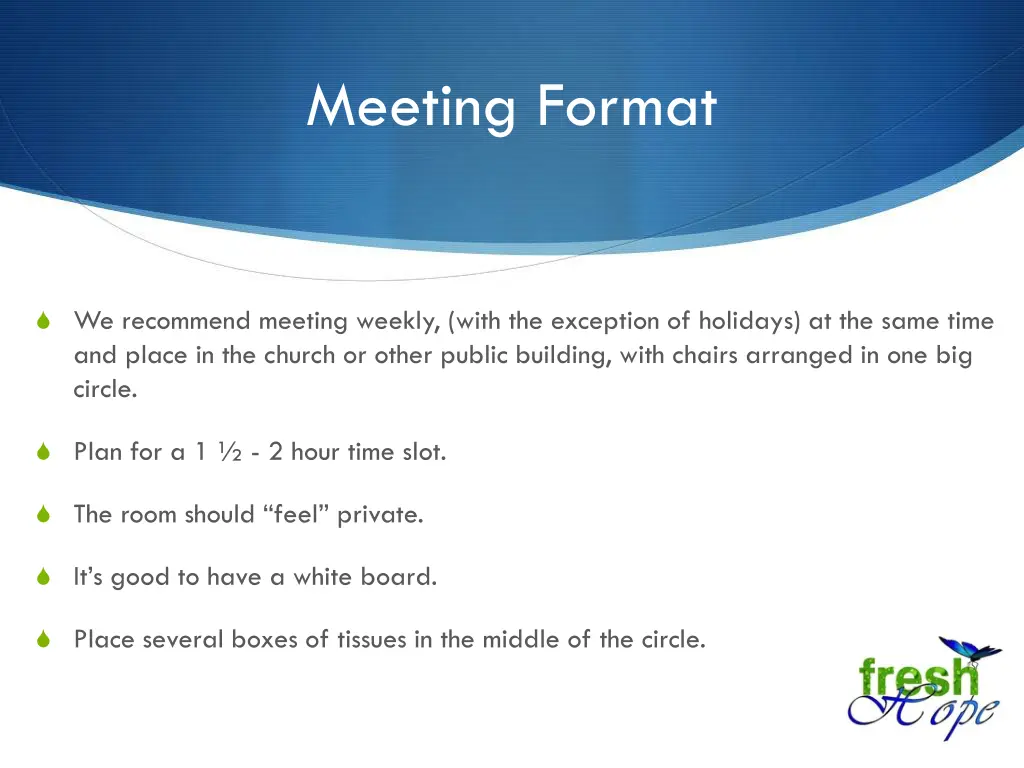 meeting format