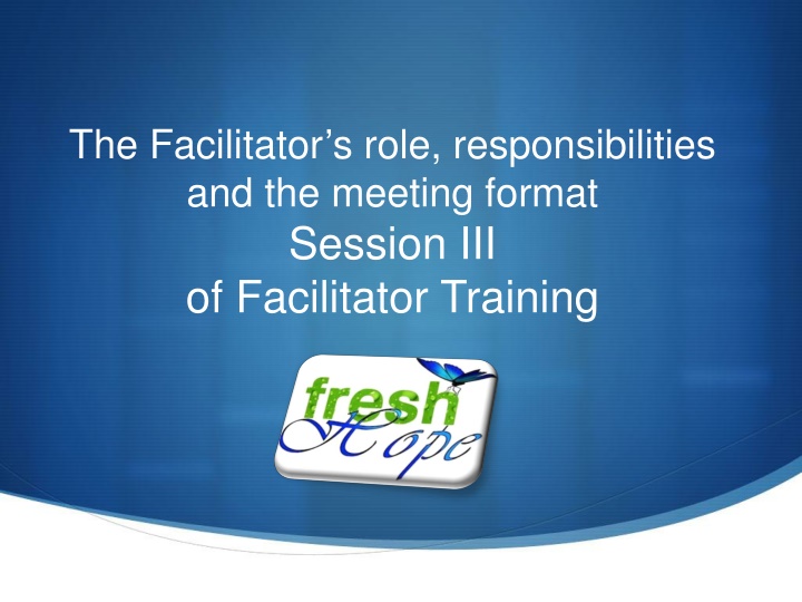 the facilitator s role responsibilities