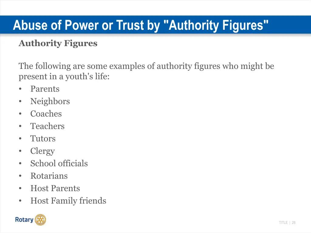 abuse of power or trust by authority figures 1