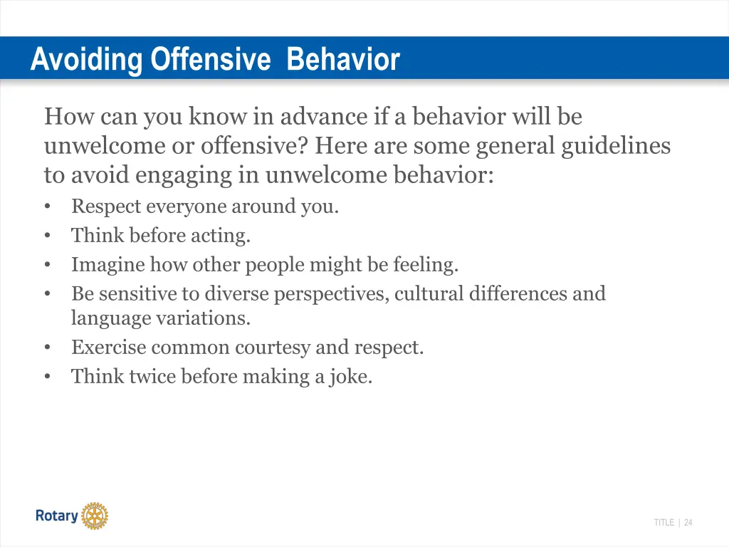 avoiding offensive behavior