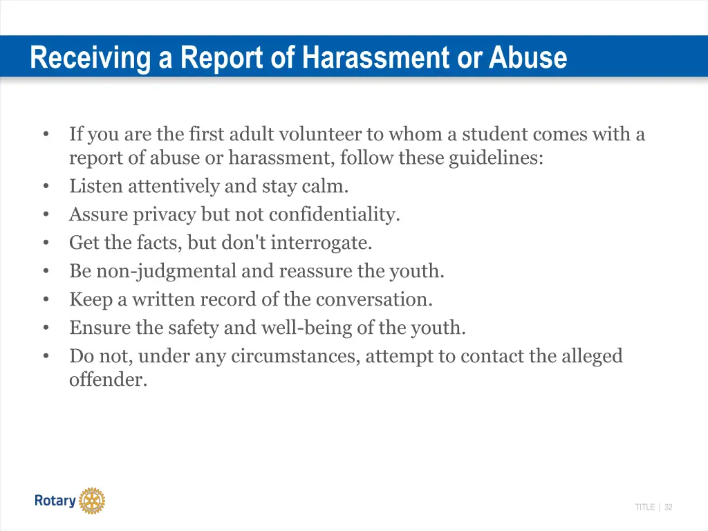 receiving a report of harassment or abuse