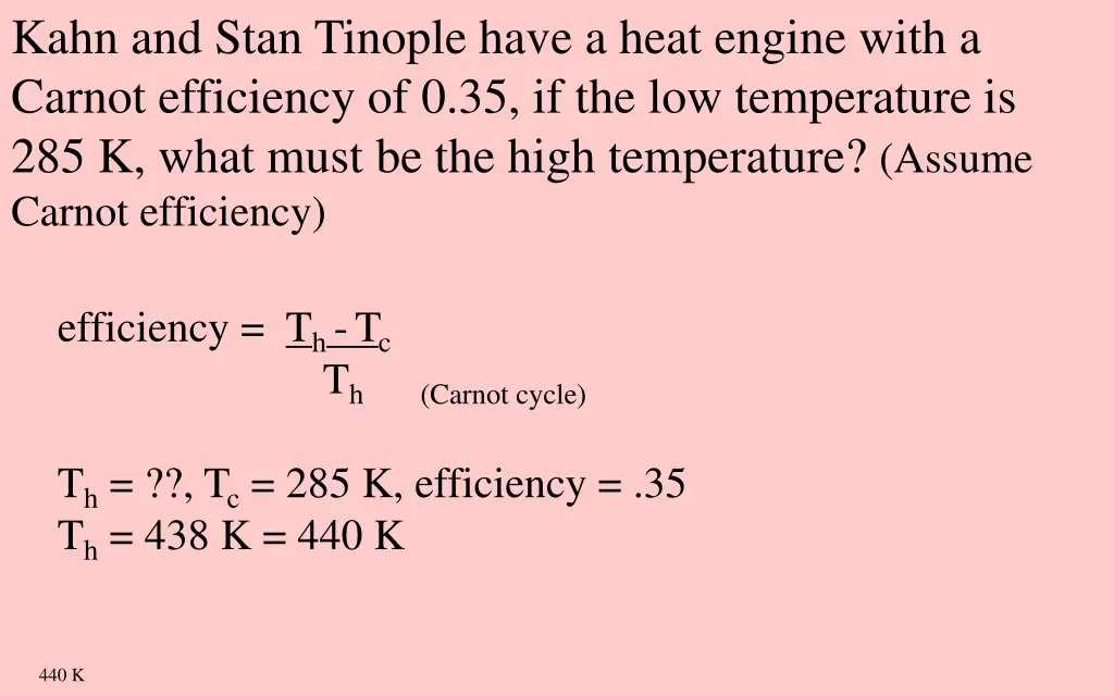 kahn and stan tinople have a heat engine with