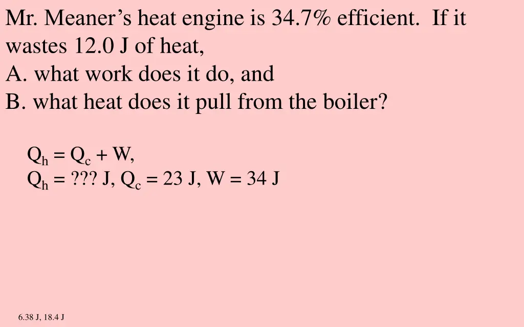 mr meaner s heat engine is 34 7 efficient