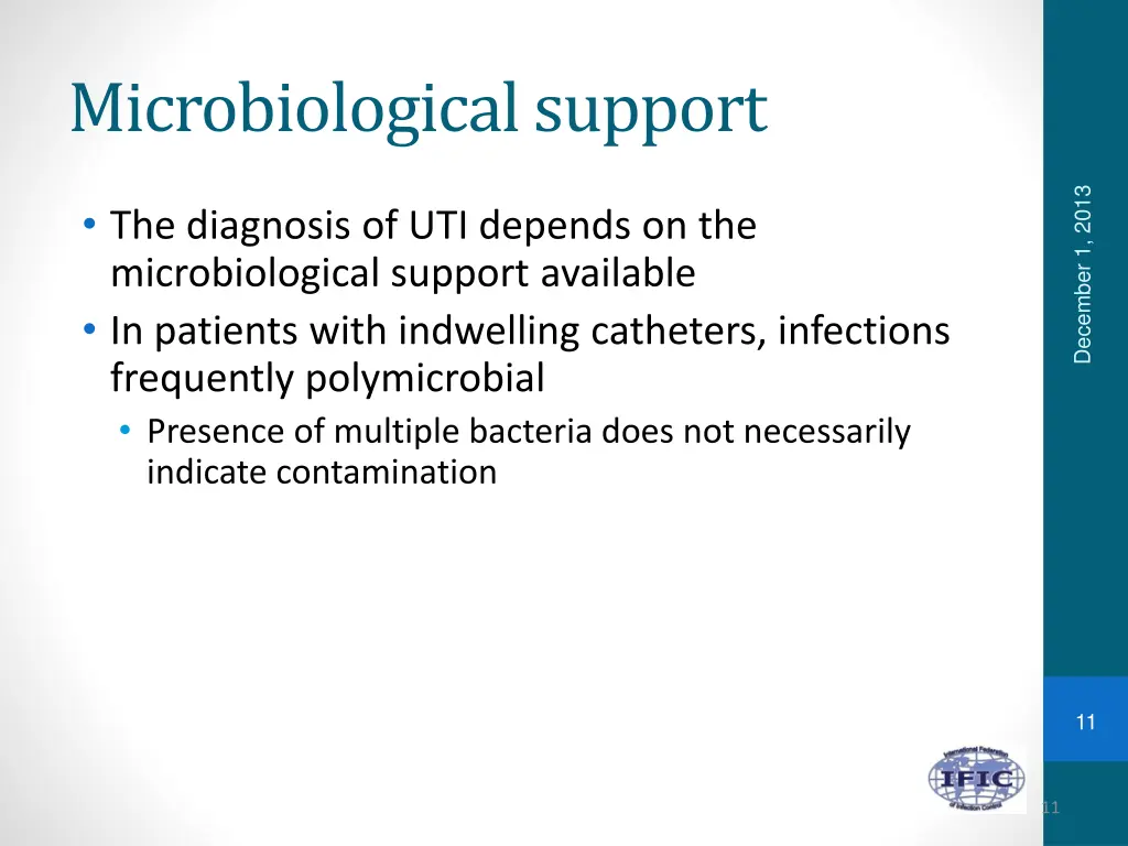 microbiological support