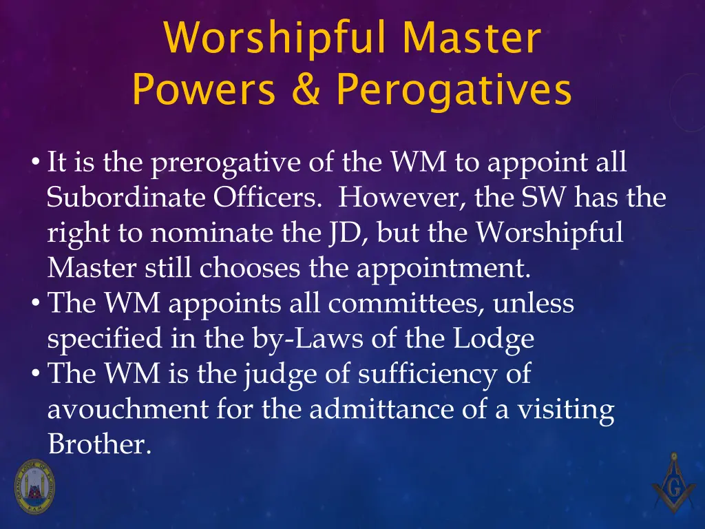 worshipful master powers perogatives