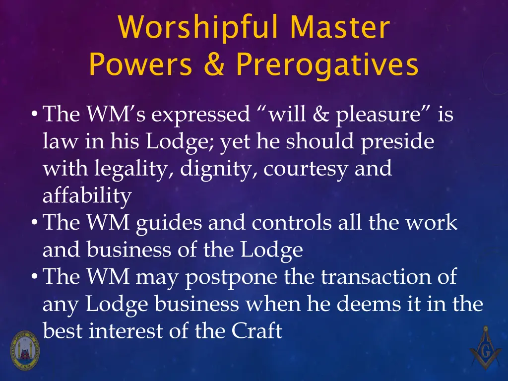 worshipful master powers prerogatives 1