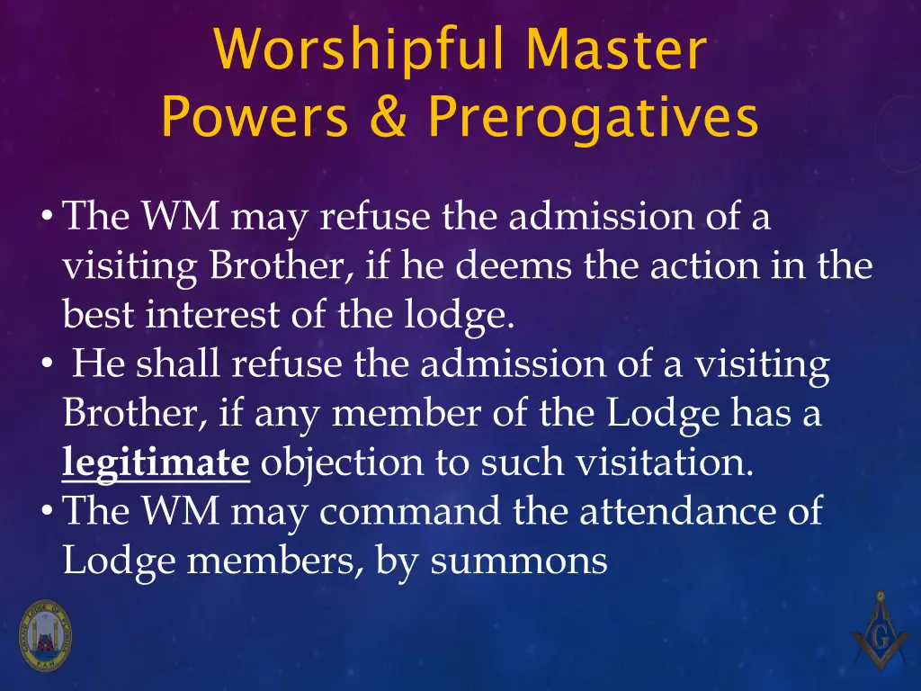 worshipful master powers prerogatives 3