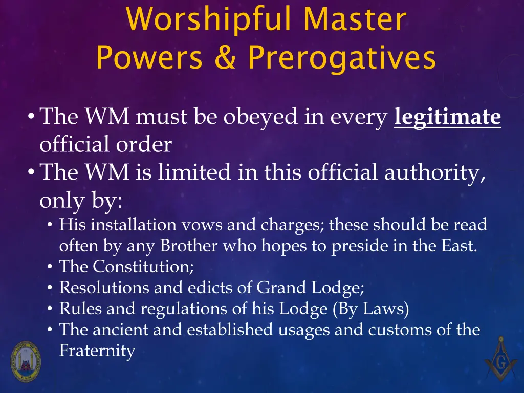 worshipful master powers prerogatives