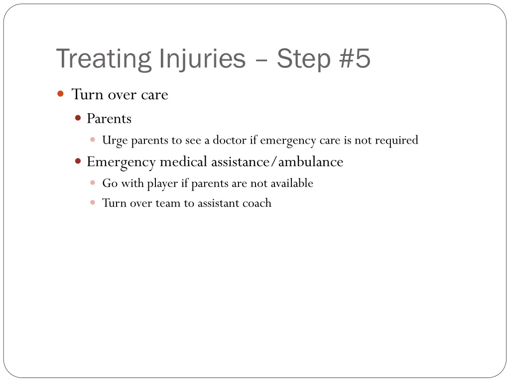 treating injuries step 5